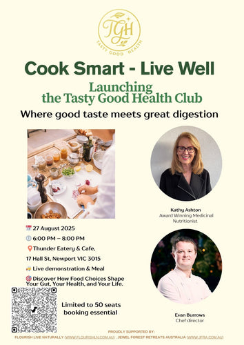 EARLY BIRD TICKET Cook Smart - Live Well - Tasty Good Health Launch Event