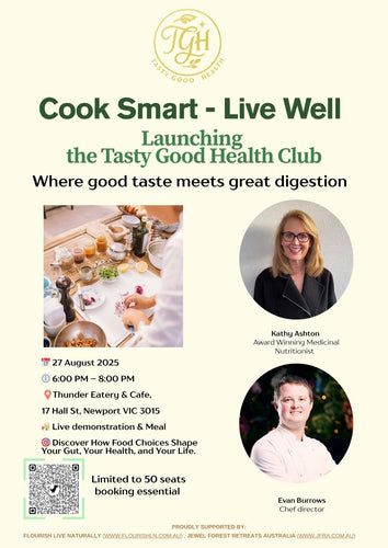 EARLY BIRD TICKET Cook Smart - Live Well - Tasty Good Health Launch Event